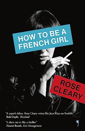 9781739260125: How to be a French Girl