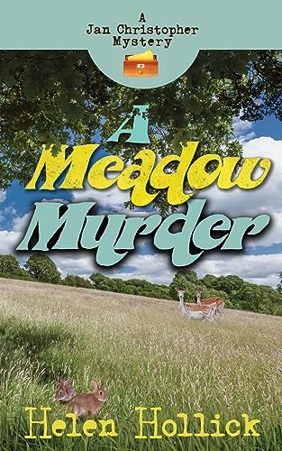 Imagen de archivo de A MEADOW MURDER: A Jan Christopher Mystery : Episode 4 (Jan Christopher Mysteries) a la venta por Books Unplugged