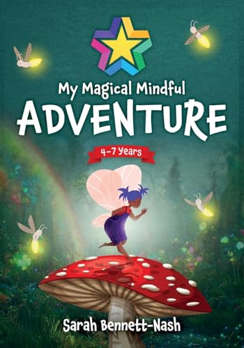 Stock image for My Magical Mindful Adventure: Fairytale family journaling activities and mindful colouring for kids for sale by GF Books, Inc.