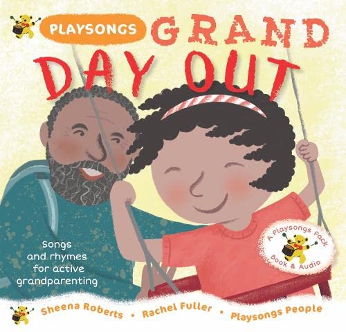 9781739281113: Playsongs Grand Day Out: Songs and rhymes for active grandparenting