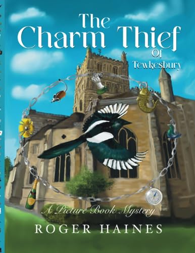 9781739283643: The Charm Thief Of Tewkesbury