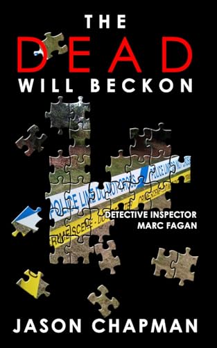 Beispielbild fr The Dead Will Beckon: 1 (DI Marc Fagan Welsh detective series) zum Verkauf von WorldofBooks