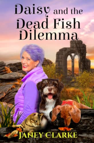 Stock image for Daisy And The Dead Fish Dilemma for sale by PBShop.store US