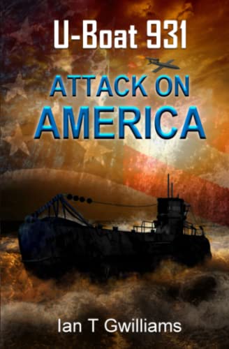 Stock image for U-Boat 931 Attack On America for sale by PBShop.store US