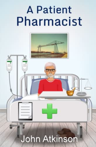 Stock image for A Patient Pharmacist for sale by PBShop.store US