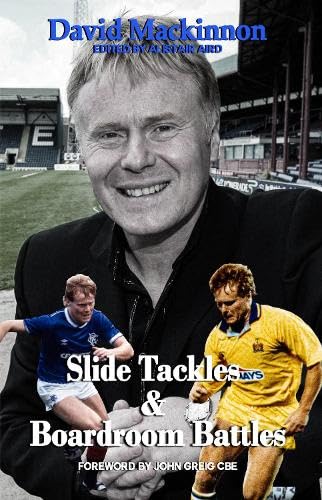 Stock image for Slide Tackles And Boardroom Battles for sale by GreatBookPrices