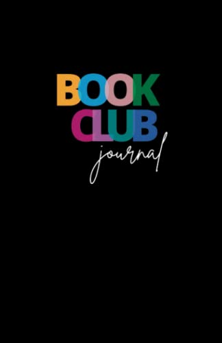 Stock image for Book Club Journal: A Reading Journal and Planner for Book Lovers to Track, Log, Review, and Remember Reading Discussions, Book Recommendations and Meeting Activities Diary for sale by GF Books, Inc.