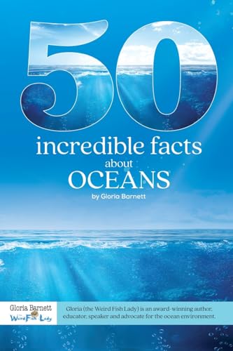 Stock image for 50 Incredible Facts About Oceans for sale by GreatBookPrices
