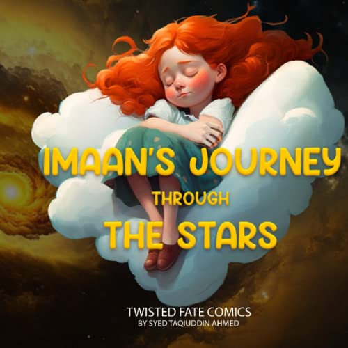 Stock image for Imaan's Journey Through The Stars for sale by Book Deals