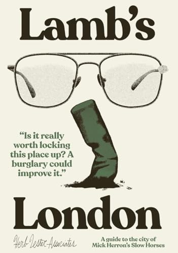 9781739339708: Lamb's London: A Guide to the City of Mick Herron's Slow Horses