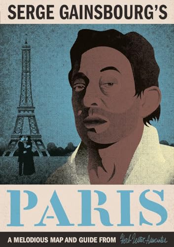 Beispielbild fr Serge Gainsbourg's Paris (Herb Lester Associates Guides to the Unexpected) zum Verkauf von Monster Bookshop