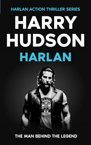 Stock image for Harlan: The emotionally charged prequel to the vigilante justice action series (Harlan Action Thriller Series) for sale by GF Books, Inc.