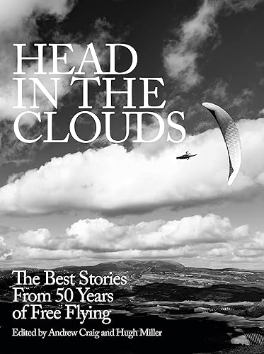 Imagen de archivo de Head in the Clouds: The Best Stories from 50 Years of Free Flying a la venta por Revaluation Books