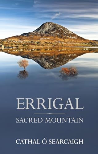 Beispielbild fr Errigal: Sacred Mountain zum Verkauf von Blackwell's