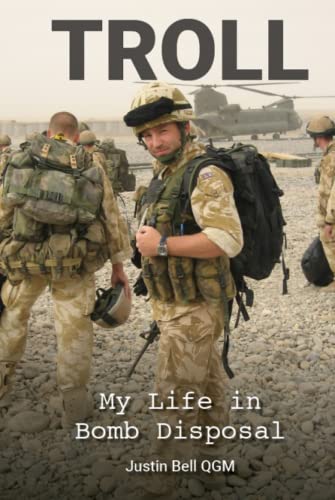 Stock image for Troll: My Life in Bomb Disposal for sale by GF Books, Inc.