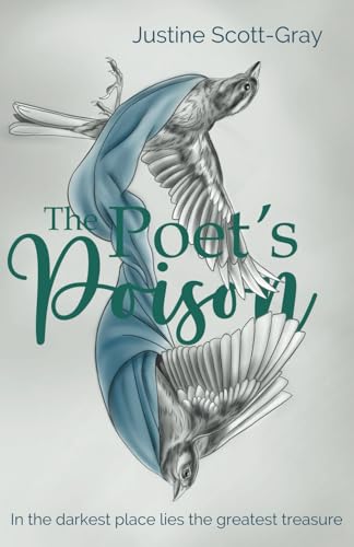 Stock image for The Poet's Poison: In the darkest place lies the greatest treasure for sale by GF Books, Inc.