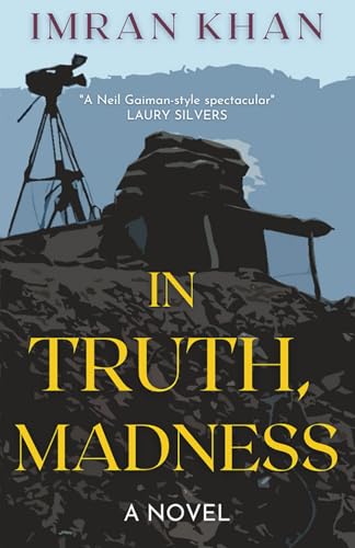 Beispielbild fr In Truth, Madness: A Novel zum Verkauf von GF Books, Inc.