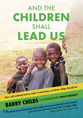 Stock image for And The Children Shall Lead Us for sale by California Books
