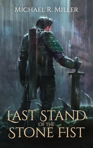 Imagen de archivo de Last Stand of the Stone Fist: A Songs of Chaos Novella a la venta por SecondSale