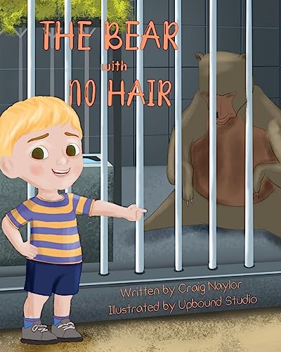 Stock image for The Bear With No Hair for sale by PBShop.store US