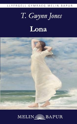 Beispielbild fr Lona (Welsh Edition) zum Verkauf von GF Books, Inc.