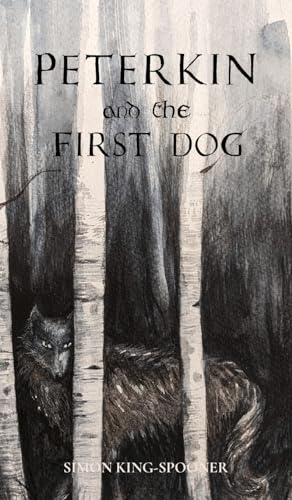 Stock image for Peterkin and the First Dog for sale by GreatBookPrices