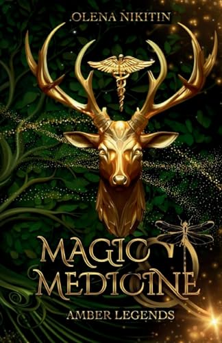 9781739447342: Magic and Medicine: Paranormal Mafia Romance (Amber Legends)