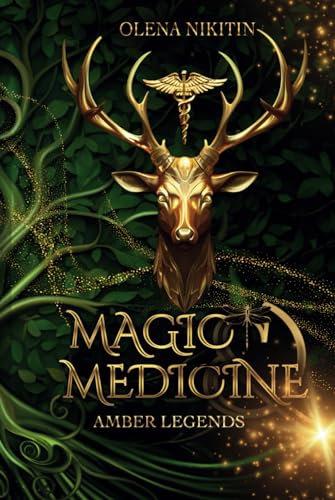 Stock image for Magic and Medicine: Urban Fantasy Romance (Amber Legends) for sale by GF Books, Inc.