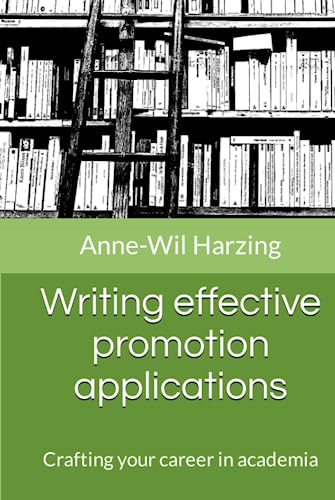 Stock image for Writing effective promotion applications: Crafting your career in academia for sale by GF Books, Inc.