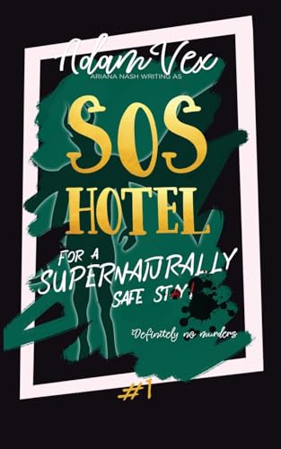 Stock image for SOS HOTEL: For a Supernaturally Safe Stay! for sale by GF Books, Inc.