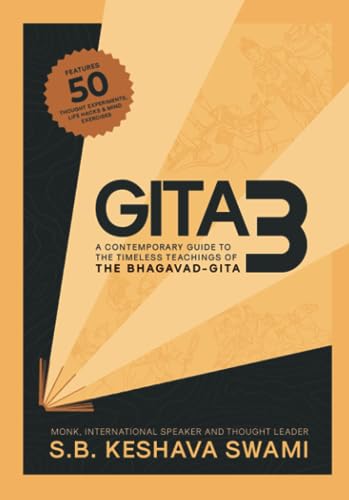 Stock image for Gita3: A Contemporary Guide to the Timeless Teachings of the Bhagavad-gita for sale by GF Books, Inc.