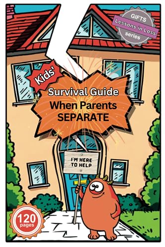 Beispielbild fr Kids' Survival Guide: When Parents Separate (Lessons in Loss) zum Verkauf von Decluttr