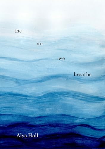 Stock image for The Air We Breathe for sale by GreatBookPrices