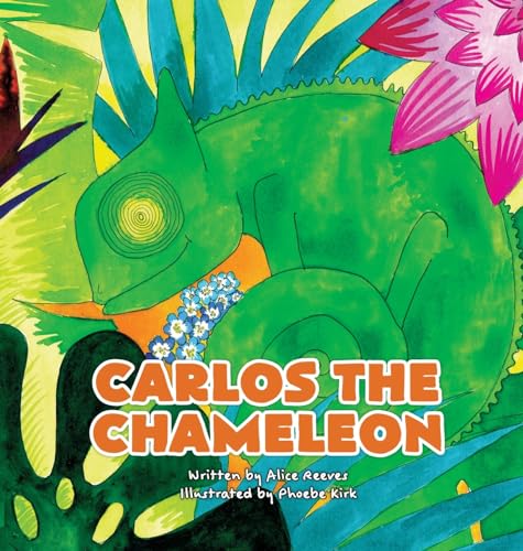 Stock image for Carlos the Chameleon for sale by GF Books, Inc.