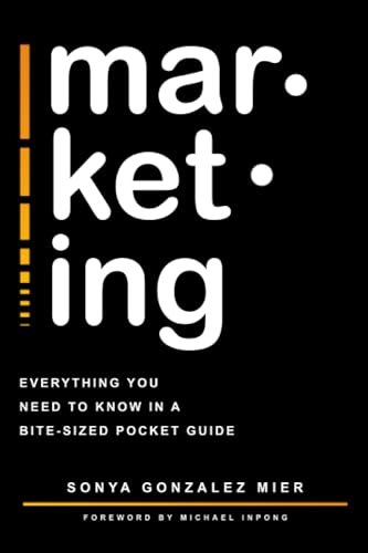 Stock image for mar ket ing: Everything you need to know in a bite-sized pocket guide. for sale by WorldofBooks