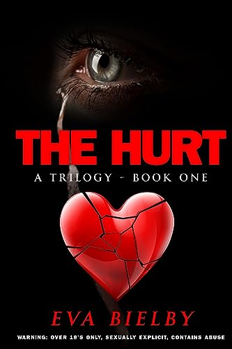 9781739522339: THE HURT: 1 (THE HURT Trilogy)