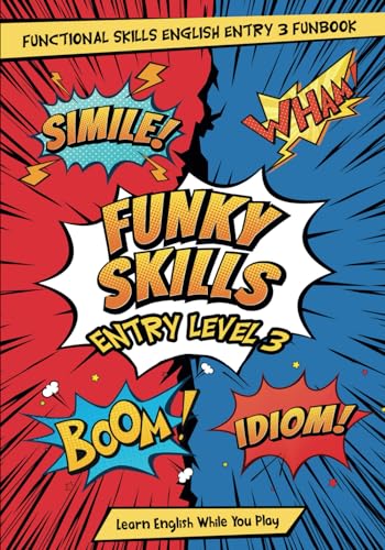 Imagen de archivo de Functional Skills English Entry Level 3 Learn and Play Book: Funky Skills Entry Level 3 (Functional Skills English Learn and Play Books) a la venta por GF Books, Inc.