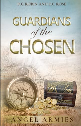 Stock image for GUARDIANS OF THE CHOSEN: ANGEL ARMIES for sale by GF Books, Inc.