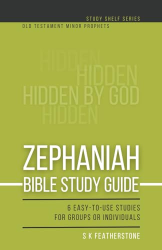 Stock image for Zephaniah Bible Study Guide: 6 Easy-To-Use Studies for Groups or Individuals With Leaders' Notes and Suggested Answers for sale by Book Deals