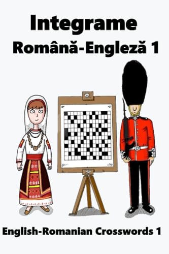 Imagen de archivo de Integrame Romn?-Englez? 1: English-Romanian Crosswords 1 (Dual-language Crosswords) a la venta por Book Deals