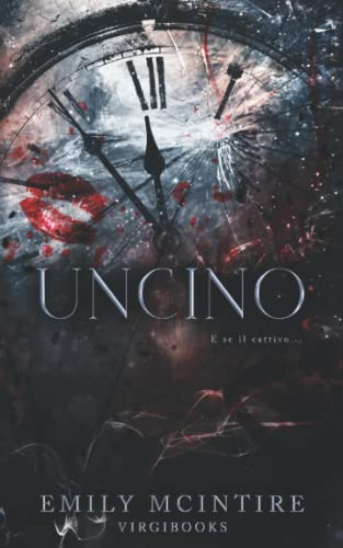 Imagen de archivo de Uncino (E se il cattivo.) (Italian Edition) a la venta por Books Unplugged
