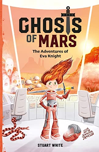 Stock image for Ghosts of Mars: The Adventures of Eva Knight for sale by GF Books, Inc.