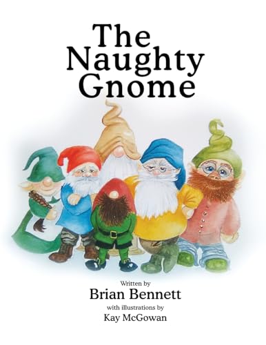 Beispielbild fr The Naughty Gnome zum Verkauf von Buchpark