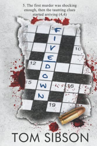 Beispielbild fr Five Down: The first murder was horrific, but then the taunting clues began. zum Verkauf von WorldofBooks