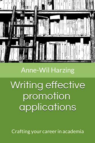 Stock image for Writing effective promotion applications: Crafting your career in academia for sale by WorldofBooks