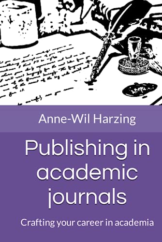 Stock image for Publishing in academic journals: Crafting your career in academia for sale by GF Books, Inc.