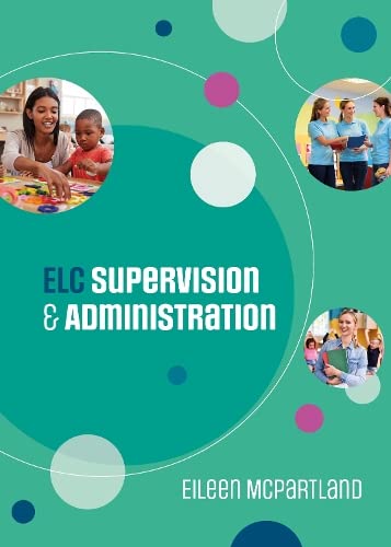 Stock image for ELC Supervision and Administration for sale by Kennys Bookstore