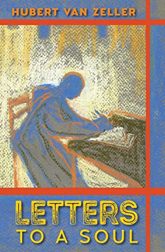 Stock image for Letters to a Soul for sale by Better World Books