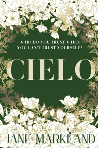 Beispielbild fr Cielo: A beautifully evocative thriller like nothing else you will read this year zum Verkauf von WorldofBooks