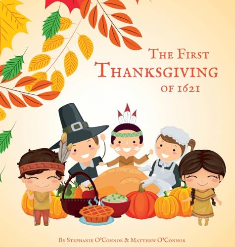 Stock image for The First Thanksgiving of 1621 for sale by GF Books, Inc.